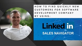 Linkedin sales navigator lead generation strategy for b2b software development. How to find leads News