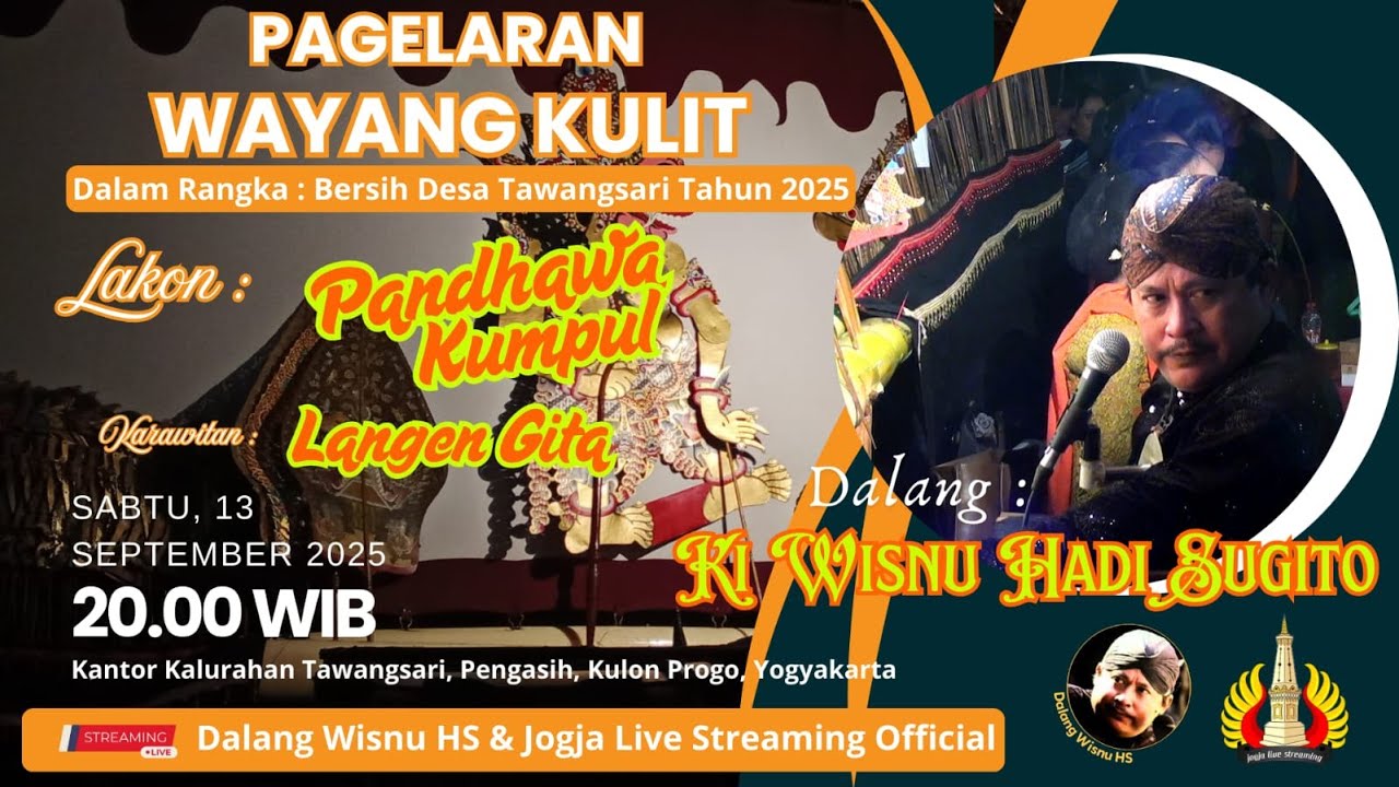 🔴[LIVE] KI WISNU HADI SUGITO ~ PANDHAWA KUMPUL ~ Kantor Kalurahan Tawangsari Pengasih Kulon Progo