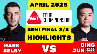 Mark Selby vs Ding Junhui | Semi Final Part 3 | Tour Championship 2025 | #snooker2025 #snooker