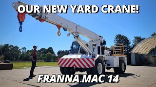 We Upgraded Our Yard Crane! | Franna MAC 14 | Workshop Machinery