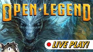 Live Play - Open Legend D6 (Session 1)