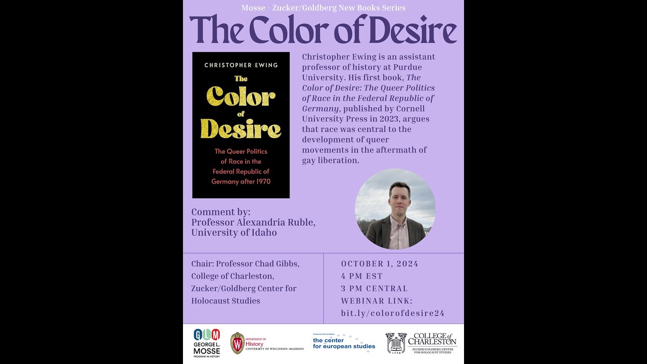 Christopher Ewing, "The Color of Desire: Queer Politics of Race in the Federal Republic of Germany"