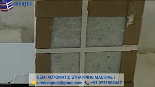SEMI AUTOMATIC STRAPPING MACHINE | CPS