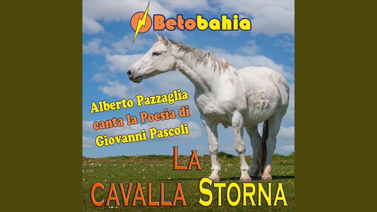 Poesia La Cavallina Storna Di Pascoli La Cavallina Storna - YouTube
