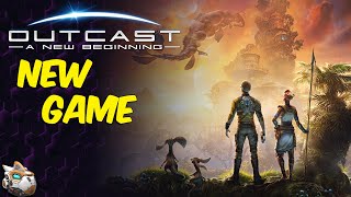 Outcast: A New Beginning Stream!