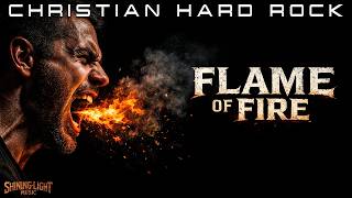 Shining Light Music - Flame Of Fire (Lyric Video) | Christian Hard Rock