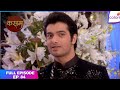 Kasam | Full Episode Ep. 84 | Tanu stabbed saving Rishi! | Colors TV