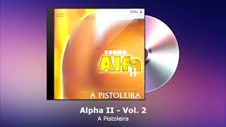 Alpha II Vol. 2 - A Pistoleira - FORRODASANTIGAS.COM