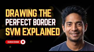 Drawing the Perfect Border: SVM (Support Vector Machine) Explained in Bangla
