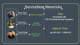 A ServiceNow Maverick Session on FSO by Kopal Garg screenshot 3