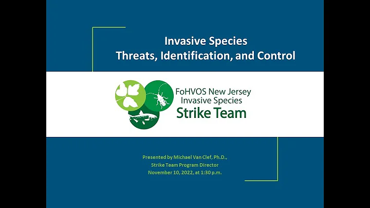 Invasive Species Threats, Identification and Control - Michael Van Clef