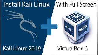 How To Install Kali Linux in VirtualBox With Full Screen - FL Developers
