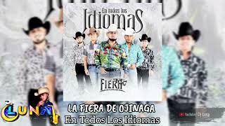 La Fiera de Ojinaga - En Todos Los Idiomas 2024