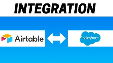 How to Integrate Airtable with Salesforce