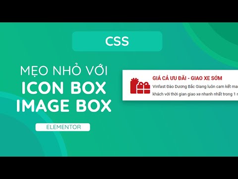 Video [CSS] Mẹo Nhỏ Với Icon Box, Image Box Trong #Elementor - youtube
