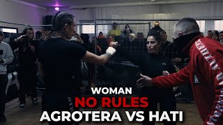 WOMEN NO RULES | Agrotera vs Hati