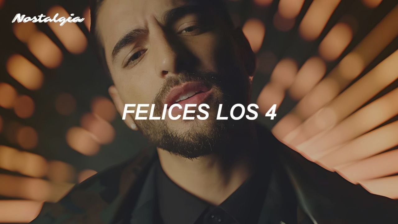 Maluma - Felices Los 4 (Letra/Lyrics)