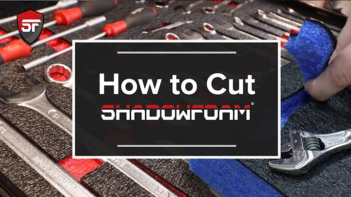 How to cut Shadow Foam
