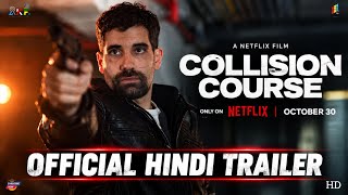 Collision Course | Official Hindi Trailer | Netflix Hindi Movie | Arban Studios