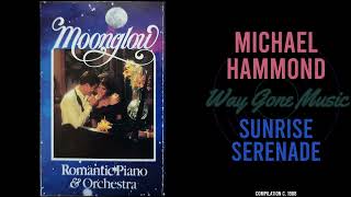 Michael Hammond - Sunrise Serenade