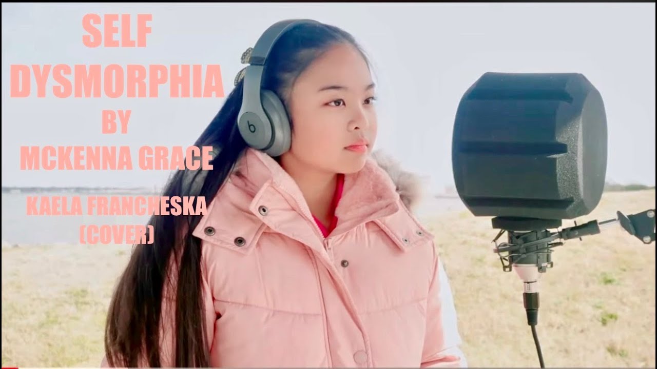 KAELA FRANCHESKA | SELF DYSMORPHIA | MCKENNA GRACE | COVER