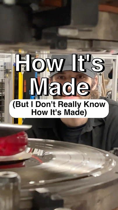 I Try To Explain How Vinyl Records Are Made