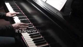 O SOLE MIO / IT'S NOW OR NEVER - ( solo piano with lyrics) Resimi