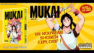 MUKAI - le nouveau shonen de référence !! Omaké Manga