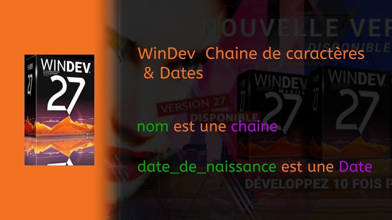 NSD DESIGN - WinDev Les Chaines de caractères et les Dates