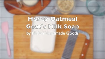 DIY Honey Oatmeal Goat