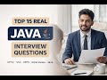 TOP 15 Java Interview Questions #Java #interview #corporate #javainterviewprep #javaprogramming