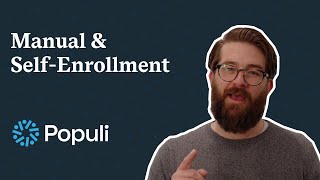 Manual & Self-Enrollment