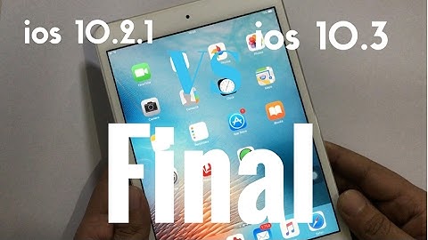 ios 10.3 VS ios 10.2.1 ipad mini 2 | speed | Geekbench 4 Test