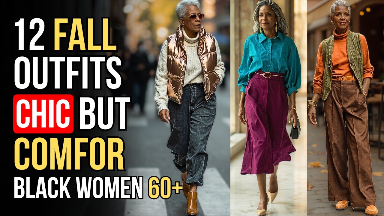 12 Fall Outfits That Feel Rich & Comfortable After 60 (Style Guide for Older Black Women Over 60)