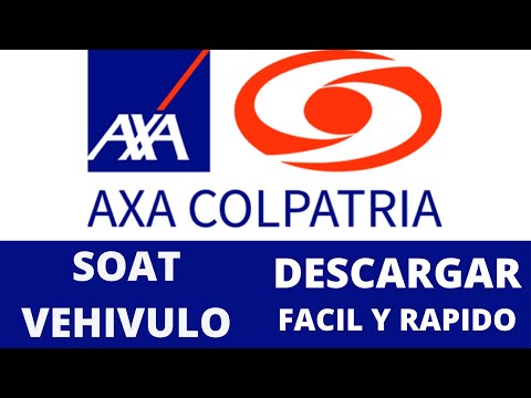 AXA Colpatria - Descargar SOAT FACIL y RAPIDO, PASO a PASO