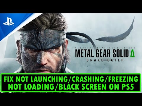 Fix METAL GEAR SOLID: SNAKE EATER Crashing/Not Launching/Freezing
