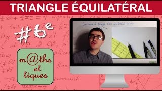 Construire Un Triangle Équilatéral - Sixième