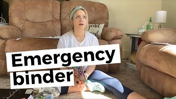 What’s an Emergency Binder??!