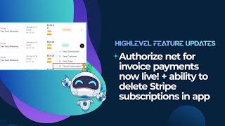 Authorize net for invoice payments now live! + ability to delete stripe subscriptions in app