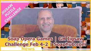 Soap Opera Games | GH Jigsaw Challenge Feb 4-2 | Soaphub.com