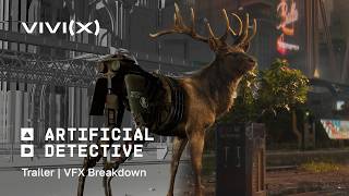 Artificial Detective Reveal Trailer | Cinematic VFX breakdown by VIVIX