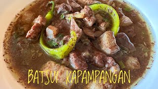 BATCHOY | BATSUI KAPAMPANGAN | NAPAKA SARAP NG RECIPE NA TO