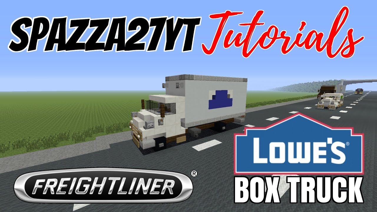 Minecraft Freightliner Lowe's Box Truck Tutorial YouTube