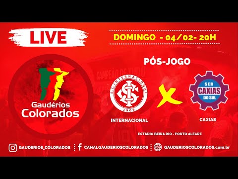 LIVE PÓS JOGO - INTERNACIONAL X CAXIAS - GAUCHÃO 2024