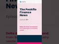 The Peakflo Finance News| S1E4: Delta Air Lines Turnaround: From Bankruptcy to Industry Leader #news