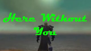 World of Warcraft - Here Without You Baby (русские субтитры) World of Warcraft - Here Without You Baby (русские субтитры)