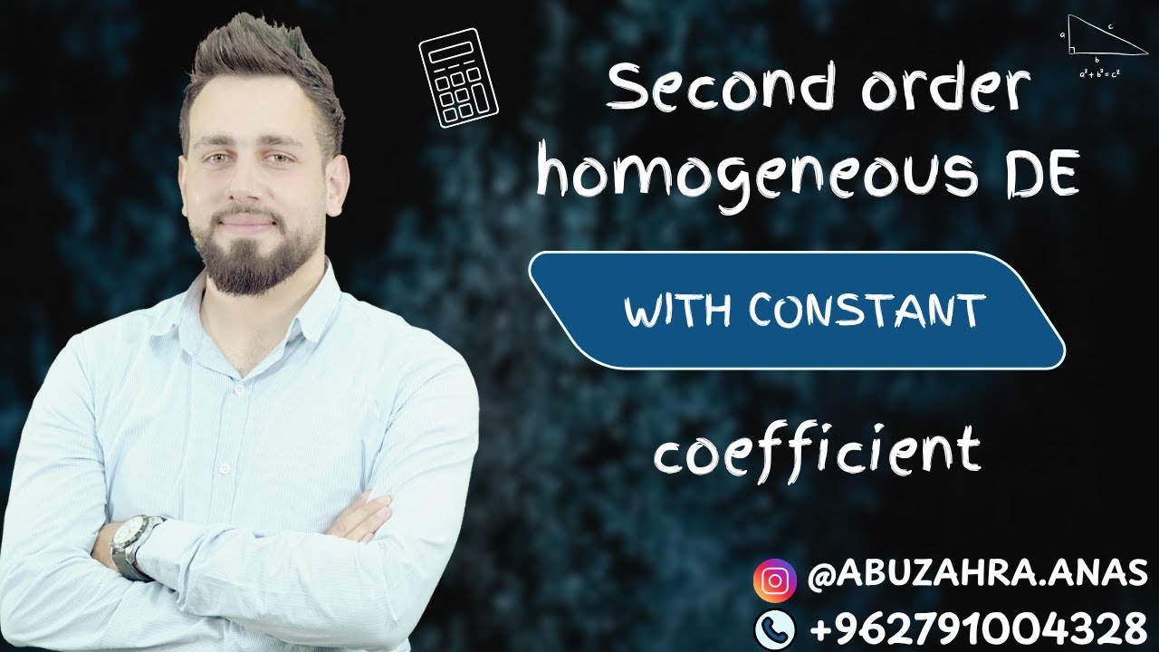 Second order homogeneous DE with constant coefficient | Differential Equations