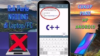 Gampangnya Nulis Coding Bahasa C   di HP Android