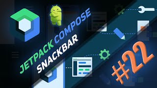 картинка: SnackBar в Jetpack Compose | Android Studio - Kotlin | #22