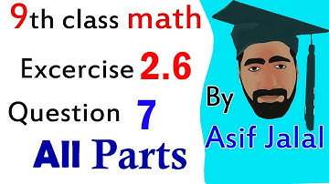 class 9 maths chapter 2 exercise 2.6 question 7  all parts  | ex 2.6 class 9 maths | ex 2.6 class 9